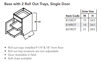Base with 2 Roll Out Trays, Single Door