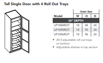 Tall Single Door with 4 Roll Out Trays